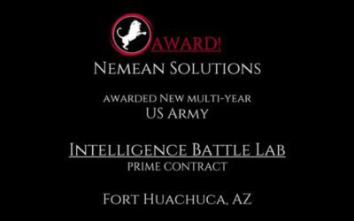 Contract Awarded at Fort Huachuca for Nemean Solutions, LLC and Team Nemean